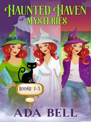 cover image of Haunted Haven Mysteries 1-3
